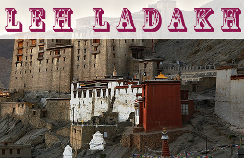 Leh Ladakh Tour Package